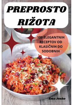 Preprosto Rižota