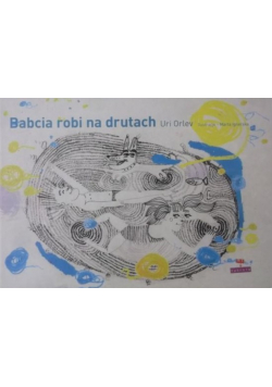 Babcia robi na drutach