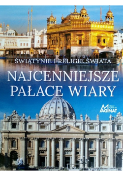 Najcenniejsze pałace wiary