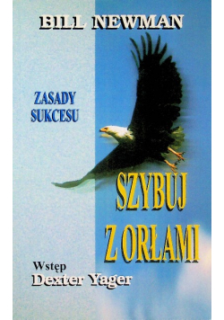 Szybuj z orłami