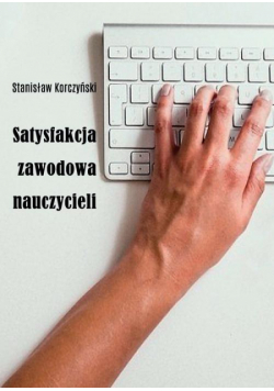 Satysfakcja zawodowa nauczycieli