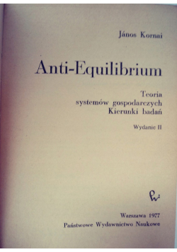 Anti Equilibrium teoria systemów gospodarczych