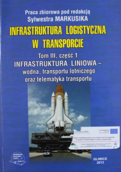 Infrastruktura logistyczna w transporcie Tom II