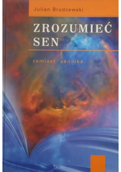 Zrozumieć sen