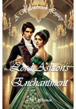 Lord Ashton's Enchantment