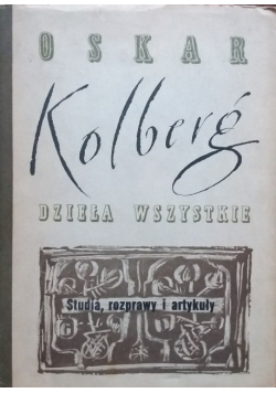 Kolberg Dzieła wszystkie tom 63 Studia rozprawy i artykuły