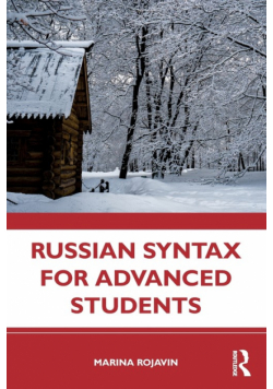 Russian Syntax for Advanced Students