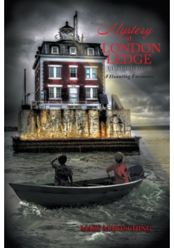 Mystery at London Ledge Lighthouse