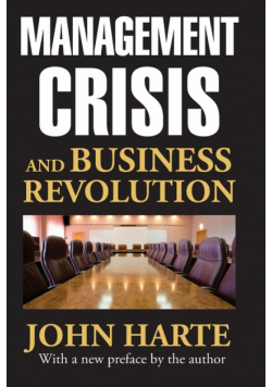 Management Crisis and Business Revolution