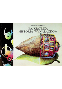 Najkrótsza historia wynalazków