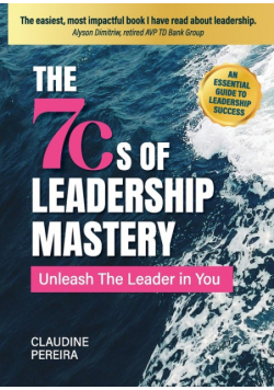 The 7Cs of Leadership Mastery