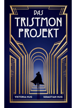 Das Tristmon-Projekt