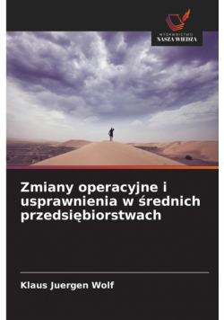 Zmiany operacyjne i usprawnienia w średnich przedsiębiorstwach