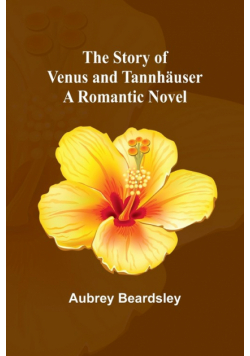 The Story of Venus and Tannhäuser