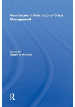 New Issues In International Crisis Management