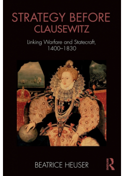 Strategy Before Clausewitz