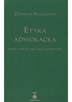 Etyka adwokacka Nowa