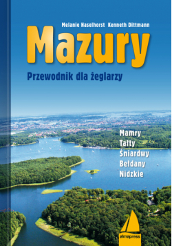 Haselhorst Melanie - Mazury: Przewodnik dla żeglarzy