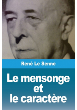Le mensonge et le caractère