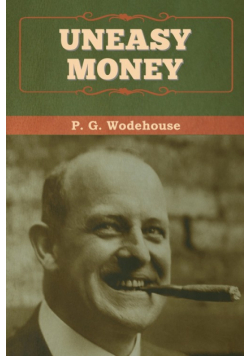 Uneasy Money