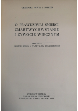 O prawdziwej śmierci zmartwychwstaniu i żywocie wiecznym reprodukcja fototypiczna
