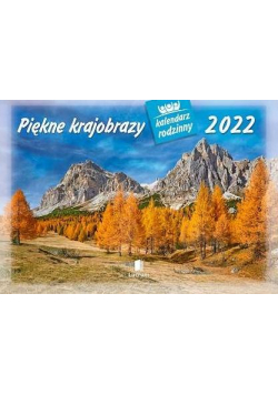 Kalendarz 2022 Rodzinny Piękne krajobrazy WL4