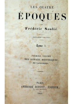 Les Quatre Epoques Tome 1 1836 r.