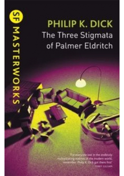 The Three Stigmata of Palmer Eldritch