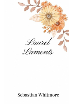 Laurel Laments