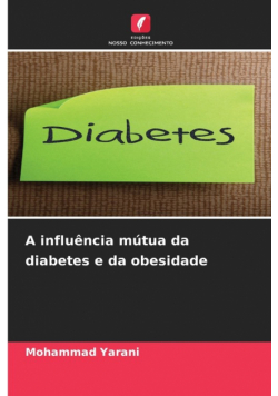 A influência mútua da diabetes e da obesidade