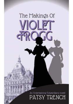 The Makings of Violet Frogg
