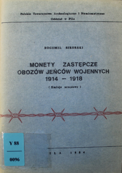 Monety zastępcze obozów jeńców wojennych 1914 1918