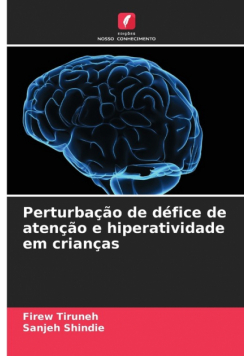 Perturbação de défice de atenção e hiperatividade em crianças
