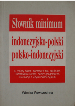 Słownik minimum indonezyjsko - polski polsko - indonezyjski