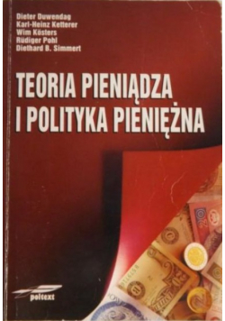 Teoria pieniądza i polityka pieniężna