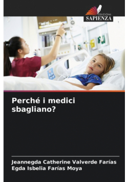 Perché i medici sbagliano?