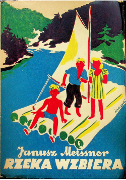 Rzeka wzbiera 1947 r.