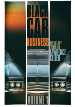 The Black Car Business Volume 1