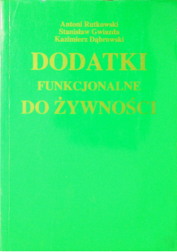 Dodatki funkcjonalne do żywności