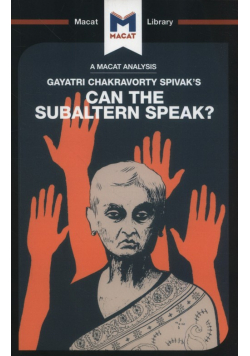 Can the Subaltern Speak?