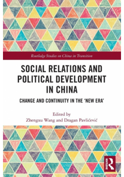 Social Relations and Political Development in China