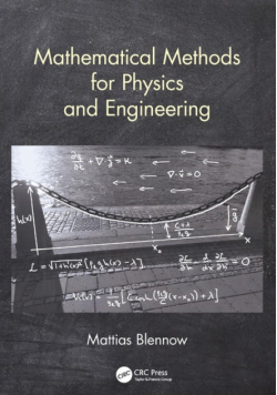 Mathematical Methods for Physics and Engineering