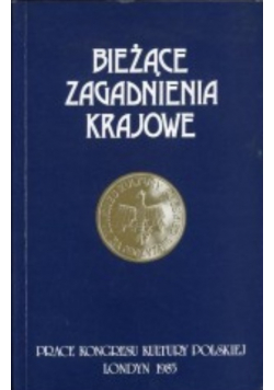 Bieżące zagadnienia krajowe