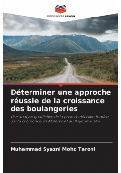 Déterminer une approche réussie de la croissance des boulangeries