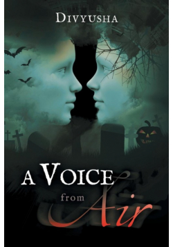 A Voice from Air