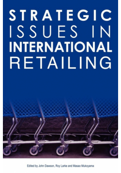 Strategic Issues in International Retailing