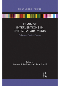 Feminist Interventions in Participatory Media