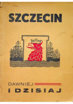 Szczecin dawniej i dzisiaj 1945r