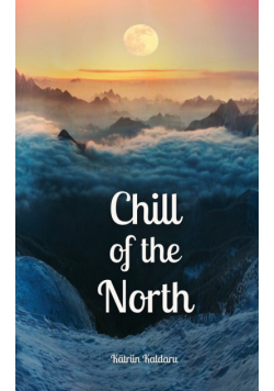 Chill of the North