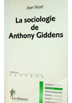 La sociologie de Anthony Giddens